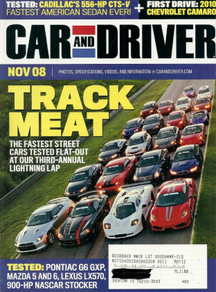 CAR & DRIVER 2008 NOV - MONSTER SHOOTOUT, SPRINT CAR TESTED, CTS-V